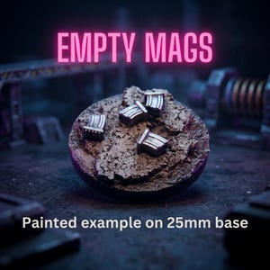 Magazine x50 3d printed basing bits for wargaming. 28/32mm scale. 3d printed miniature wargaming bits