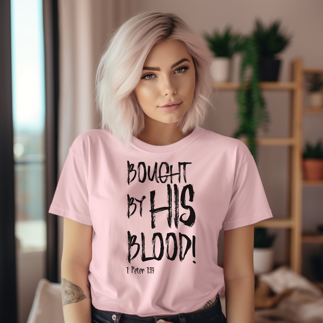 Bought by His Blood Christian T Shirts Women Bible Verse Shirt Jesus