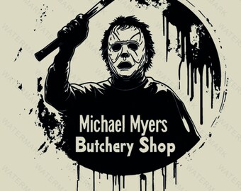 Michael Myers Butcher Shop SVG: Halloween Graphics (Digital Files)