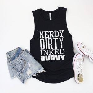 Nerdy Dirty Inked Curvy Scoop Muscle Tank