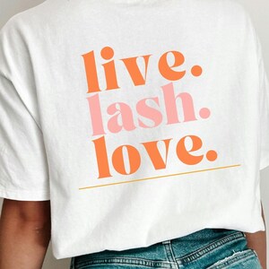 Live Lash Love, Retro Lash Artist Shirt