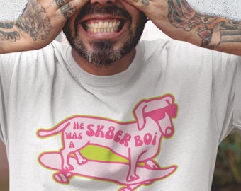 Sk8er Boi Shirt, Wiener Dog Gift, Weenie Dog Shirt, Dachshund T-Shirt, Dachshund Lover Gift, Funny Dachshund Gift, Wiener Dog Mom