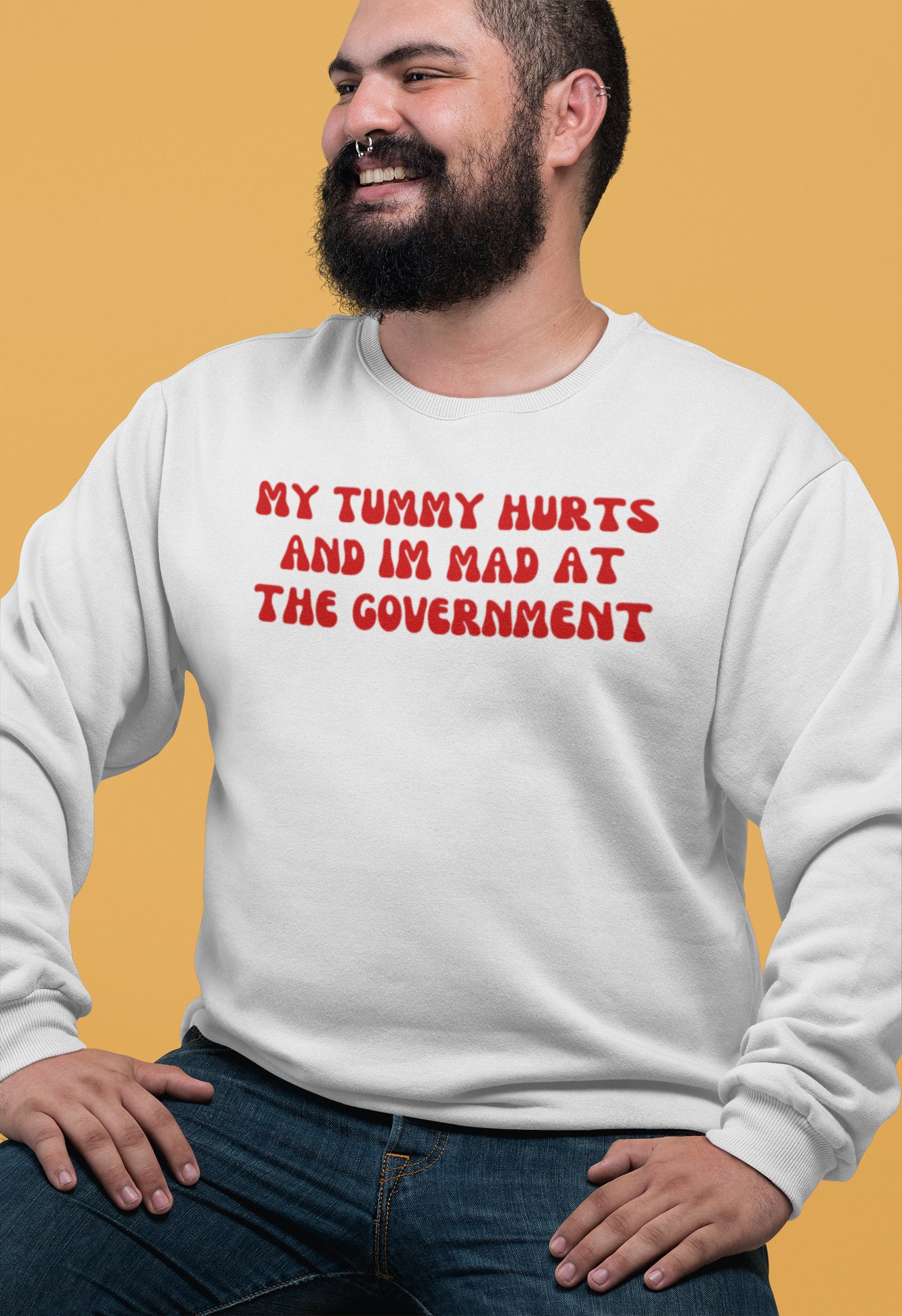 My Tummy Hurts & I'm Mad Sweatshirt, Funny Crewnecks, Chronic Illness