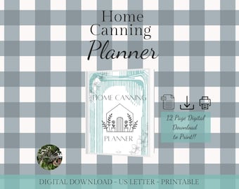 Home Canning Planner: 12-Page Printable (Digital Download)