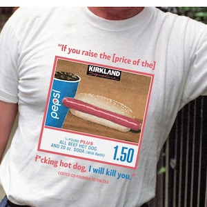 Costco Hot Dog Shirt, TikTok Hot Dog Shirt, Funny Shirts, Parody Tees, Funny Meme, Funny Gift, Got That Dog In Me, Gift for Him, Kirkland