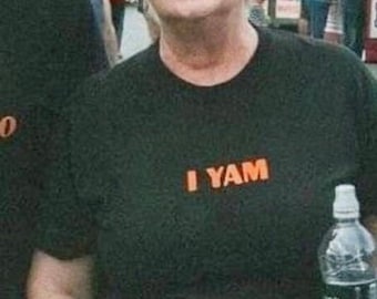 I Yam, Funny Matching Couples Tshirt, Valentines Day Gift, Couples Matching Tee, Girlfriend Gift, Boyfriend Gift, Couples Shirt