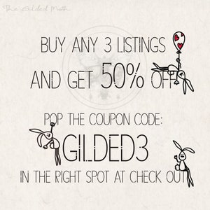 May include: A graphic with a cartoon bunny holding a heart-shaped balloon. The text reads "BUY ANY 3 LISTINGS AND GET 50% OFF. POP THE COUPON CODE: GILDED3 IN THE RIGHT SPOT AT CHECK OUT."