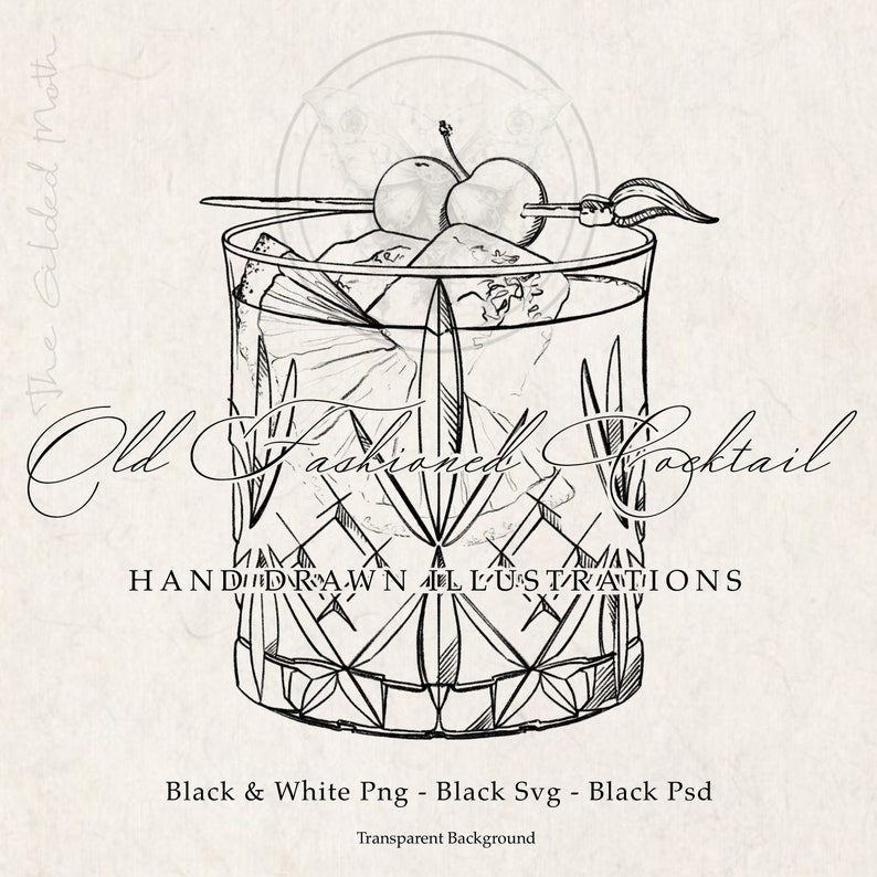 May include: Black and white line drawing illustration of an old fashioned cocktail in a crystal glass with two cherries on a skewer. The text "Old Fashioned Cocktail" is written in cursive script below the glass. The text "HANDDRAWN ILLUSTRATIONS" is written below the cursive text. The text "Black & White Png - Black Svg - Black Psd" is written below the illustration. The text "Transparent Background" is written below the previous text.