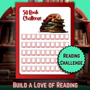 Könnte beinhalten: Ein roter Rahmen mit einem 50-Bücher-Challenge-Lesetracker, der eine Illustration eines Drachen auf einem Bücherstapel zeigt. Die Worte "Reading Challenge" stehen in einer grünen Sternform, und "Build a Love of Reading" steht unten.