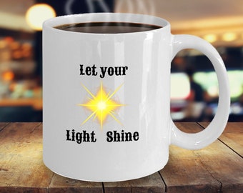 Let Your Light Shine Classroom Decor, Let Your Light So Shine Before Men, Let Your Light Shine for Jesus Party Favors Bible Verse Coffee Mug