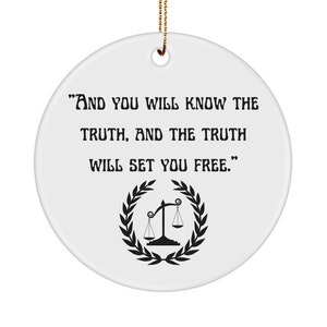 Lawyer Keepsake Ornament With Bible Verse,The Truth Shall Set You You Free Ornament,Lawyer Gift Christmas/Keepsake Ornament, Gift For Lawyer