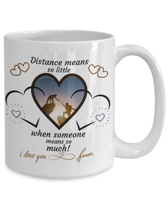 Mug Best Gift For Distance Relationship Long Distance Relationship