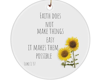 Faith Bible Verse Ornament, Luke 1:37 Ornament, Faith Ornament, Christian Ornaments, Religious Ornament, Religious Gift, Christian Gift