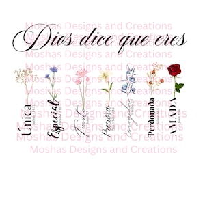 Peut inclure: Un motif floral avec le texte "Dios dice que eres" en lettres cursives noires. Le motif présente cinq fleurs différentes avec les mots "Unica", "Especial", "Tu eres", "Preciosa", "Escogida", "Perdonada" et "Amada" en lettres roses avec des références bibliques sous chaque mot.