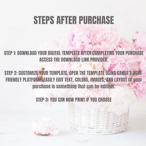 Op de afbeelding: Een witte rieten mand vol roze en witte pioenrozen. De tekst "STEPS AFTER PURCHASE" staat bovenaan, gevolgd door instructies over het downloaden, aanpassen en afdrukken van een digitaal sjabloon.