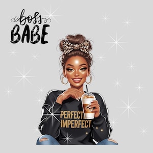 Op de afbeelding: Illustratie van een vrouw met bruin haar in een knot, gekleed in een zwarte trui met "PERFECT IMPERFECT" in gouden letters. Ze houdt een koffiedrankje vast en heeft een luipaardprint strik. De afbeelding bevat de tekst "boss babe" in cursief.