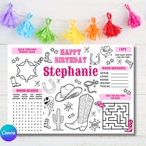 May include: A white and pink birthday activity placemat with a cowgirl theme. Includes a word search, word scramble, and a maze. Features a cowboy hat, boots, horseshoe, and the text "Happy Birthday Stephanie".