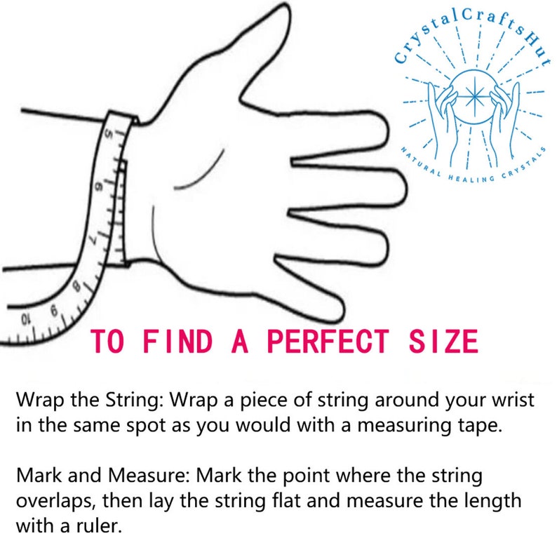 May include: Black and white illustration showing how to measure a wrist for jewelry sizing. A hand is wrapped with a measuring tape. Text reads "TO FIND A PERFECT SIZE" and instructions on how to measure.