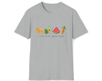 Let's Play with Food shirt, Feeding Therapy Shirt, Speech Therapy Shirt, Occupational Therapy Shirt, Therapist Gift, Pediatric Therapist