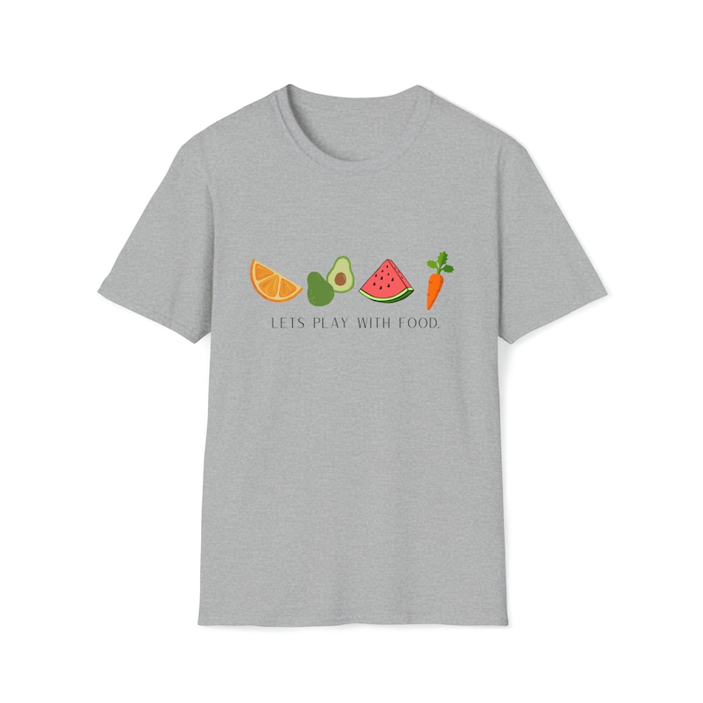Let's Play with Food shirt, Feeding Therapy Shirt, Speech Therapy Shirt, Occupational Therapy Shirt, Therapist Gift, Pediatric Therapist image 1