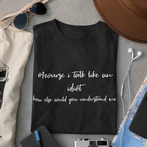 Sarcastic shirt sarcastic funny shirt cool t-shirt