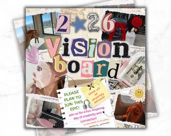 May include: A collage-style vision board with the text "Vision Board" in a variety of colorful fonts. The board includes images of a car, money, and a person with a face mask. Additional text includes "2 26" and event details.