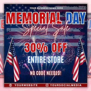 以下が含まれることがあります： 花火を背景にした青と赤のアメリカ国旗。画像には「Memorial Day Special Sale 30% Off Entire Store No Code Needed!」というテキストが書かれています。