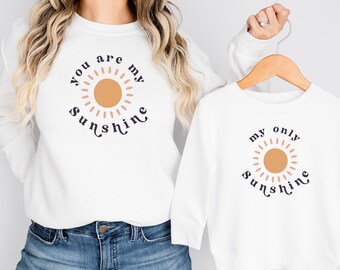 You are My Sunshine  Sweatshirt,My Only Sunshine Sweatshirt,Mama and Mini Sweater,Matching Mama Hoodie ,Kids Toddler,New Mom Gift,Kids Tee.