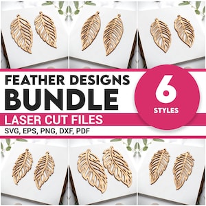 May include: A collection of six styles of laser-cut feather designs. The designs are made of light brown wood and are displayed on a white surface. The image includes the text "FEATHER DESIGNS BUNDLE" and "6 STYLES". The files are available in SVG, EPS, PNG, DXF, and PDF formats.