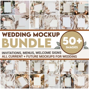 May include: A collection of 50+ wedding mockup images featuring invitations, menus, and welcome signs. The images showcase a variety of styles and settings, including floral arrangements, rustic wood, and elegant linens.