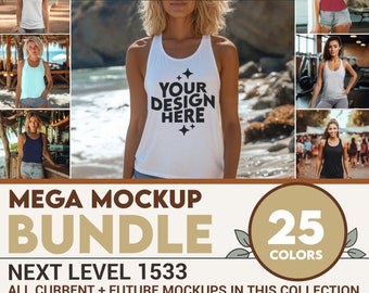 May include: A collection of 350+ tank top mockups featuring 25 different colors. The mockups show women wearing the tank tops in various settings, including a beach, a bar, and a gym. The text "YOUR DESIGN HERE" is printed on the white tank top in the center of the image. The text "MEGA MOCKUP BUNDLE" is printed in brown text at the bottom of the image. The text "NEXT LEVEL 1533" is printed in brown text below the text "MEGA MOCKUP BUNDLE". The text "ALL CURRENT + FUTURE MOCKUPS IN THIS COLLECTION" is printed in brown text below the text "NEXT LEVEL 1533". The text "25 COLORS" is printed in white text on a brown circle at the bottom right of the image.