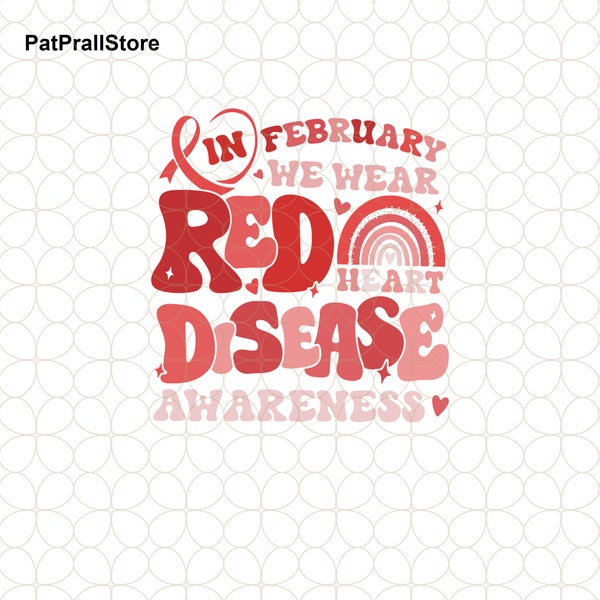In February We Wear Red Png, Heart Disease Awareness Png, Heart Warrior Png, Red Ribbon Png, Chd Awareness Png, Anatomical Heart Png