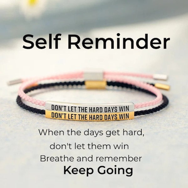 Self Reminder- Don't Let The Hard Days Win Tube Bracelet - Personalized Engraved Bracelet -Friendship Bracelet - Gift for Daughter Bracelet