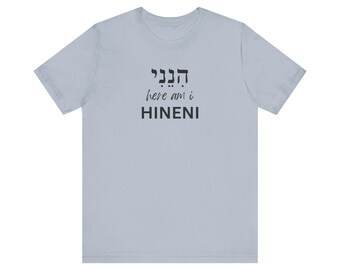 HINENI (stampa su entrambi i lati) - T-shirt unisex a maniche corte in jersey
