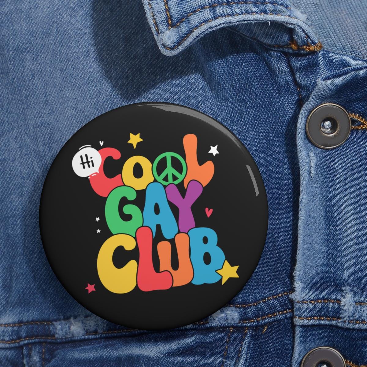 Cool Gays Club Gay Pride LGBT Pin Buttons in 3 Sizes, Diversity Inclusion, Pride LGBTQ Support, Activist Gift, LGBT Pride Month pin button