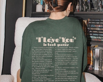 I Love You In Book Quotes Sweatshirt / Book Sweatshirt / Bookish Sweatshirt / Bookworm Sweatshirt / Book Lover Sweatshirt