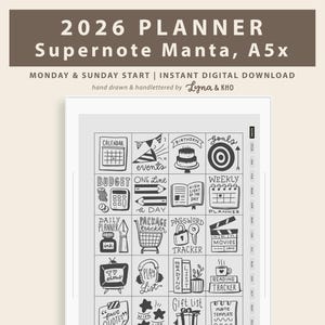 May include: A digital planner with the text "2026 PLANNER Supernote Manta, A5x". The planner includes hand-drawn icons for calendar, budget, events, and more. The text "MONDAY & SUNDAY START | INSTANT DIGITAL DOWNLOAD" is also visible.