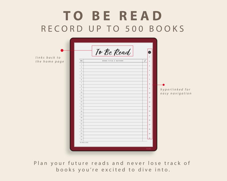 Op de afbeelding: Een digitale planner met een bordeauxrode rand, getiteld "To Be Read", ontworpen om tot 500 boeken op te nemen. De planner heeft een lijstformaat voor boektitels en auteurs, met hyperlinks voor eenvoudige navigatie. De tekst "Plan je toekomstige lezingen" is ook zichtbaar.