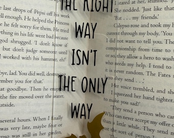 Fourth Wing Dragon Acrylic Bookmark – "The Right Way" Quote, Book Lover Gift