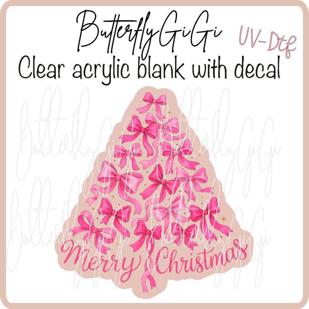 Pink Bow Tree Xmas UV Dtf Decal and Acrylic Blank I Badge Reel Supply ...