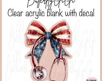 Patriotic Stethoscope Bow Acrylic Blank and Decal I Badge Reel Supply