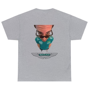 Trust El Plan - Shirt - Fernando Alonso - F1, Formula 1, Aston Martin, meme