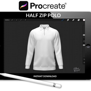 May include: A white long-sleeve half-zip polo shirt mockup on a tablet screen. The tablet is on a white surface with a white stylus next to it. The text "HALF ZIP POLO" is displayed above the shirt. The text "INSTANT DOWNLOAD" is displayed below the shirt.