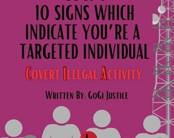 GoGi's 10 Signs Which Indicate You're A Targeted Individual E-Book / Digital Download