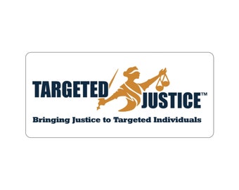 Targeted Justice Stickers