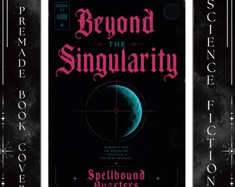 Science Fiction eBook Cover • Premade and Personalized Designer Book Cover #013