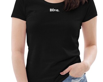 Tauchen dive T-Shirt | Tauch Shirt | Tauchen-Shirt | Tauchen-Geschenk | Tiefsee Tauchen | Taucher Shirt | Öko-T-Shirt für Damen