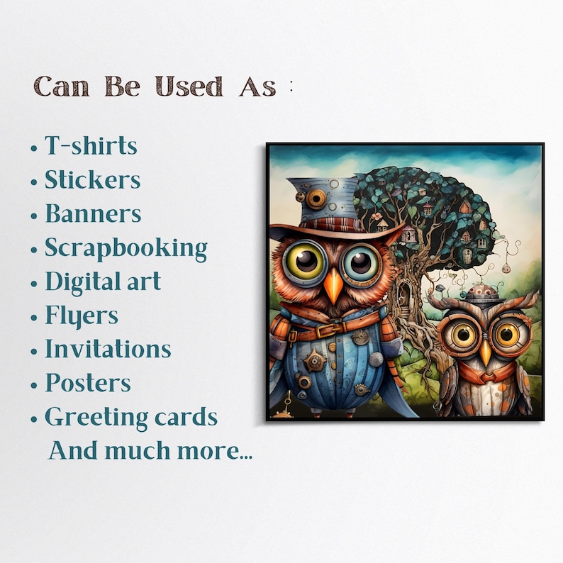 May include: Two cartoon owls with steampunk details, one wearing a top hat and the other a bow tie, stand in front of a tree with a birdhouse. The text "Can Be Used As" is written above the image, followed by a list of uses for the image, including t-shirts, stickers, banners, scrapbooking, digital art, flyers, invitations, posters, and greeting cards.
