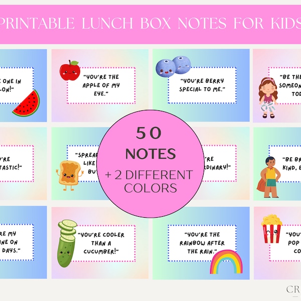 Printable Lunch Box Cards For Kids. 50 Cards with positive and sweet notes. Send smiles to your kids every day!