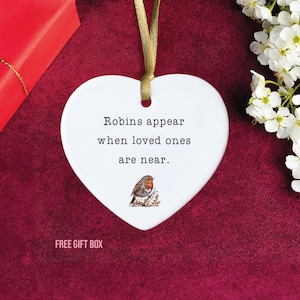 Robins Appear When Loved Ones Are Near Ornament - Loved Ones Memory Ornament - Heartfelt Memory Keepsake